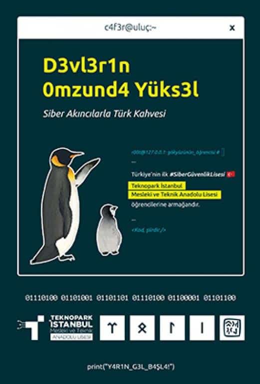 Devlerin Omzunda Yüksel: Siber Akıncılarla Türk Kahvesi